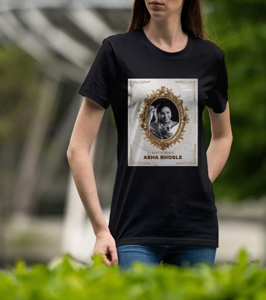 Rest In Peace Asha Bhosle Memorial Tribute Astro Ulagam T-Shirt