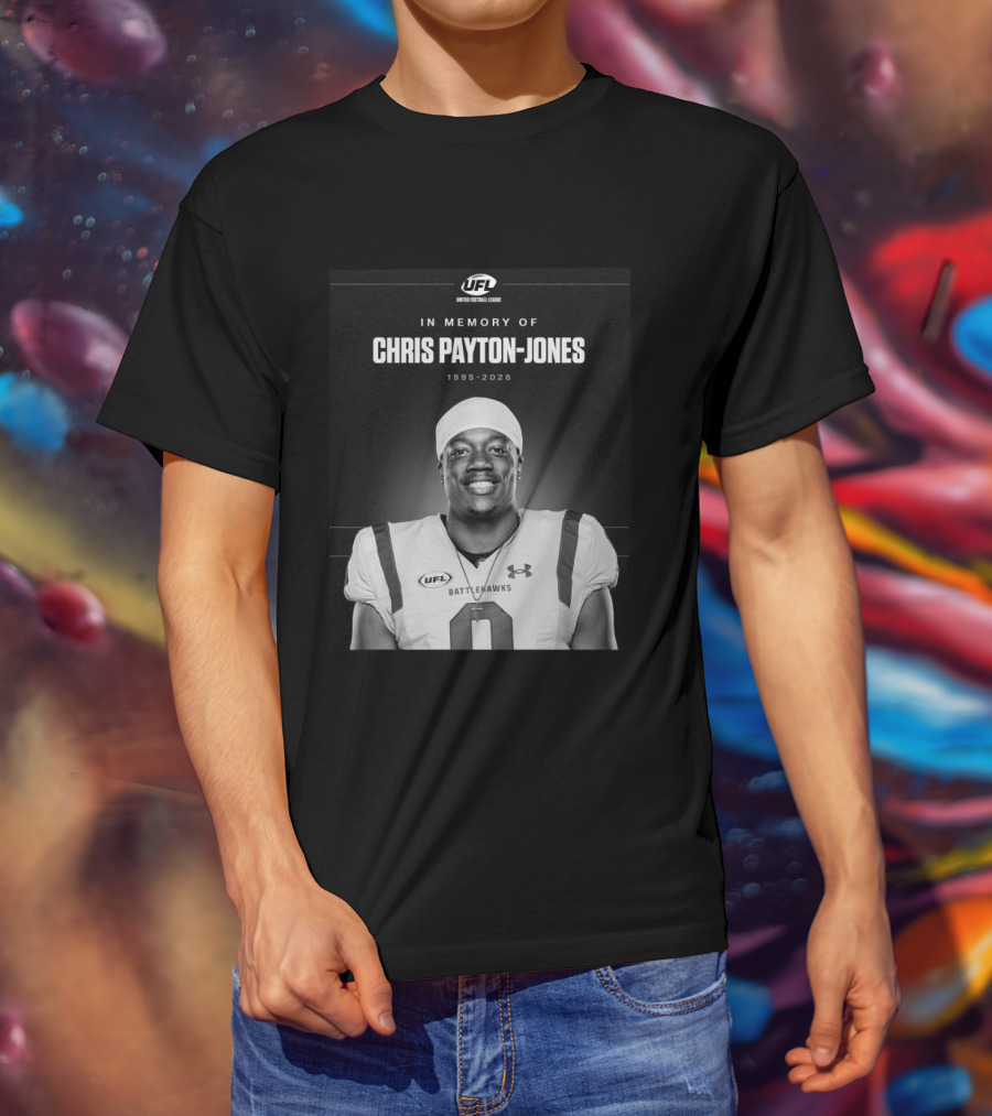 United Football League Battlehawks In Memory Of Chris Payton Jones 1995 2026 T-Shirt