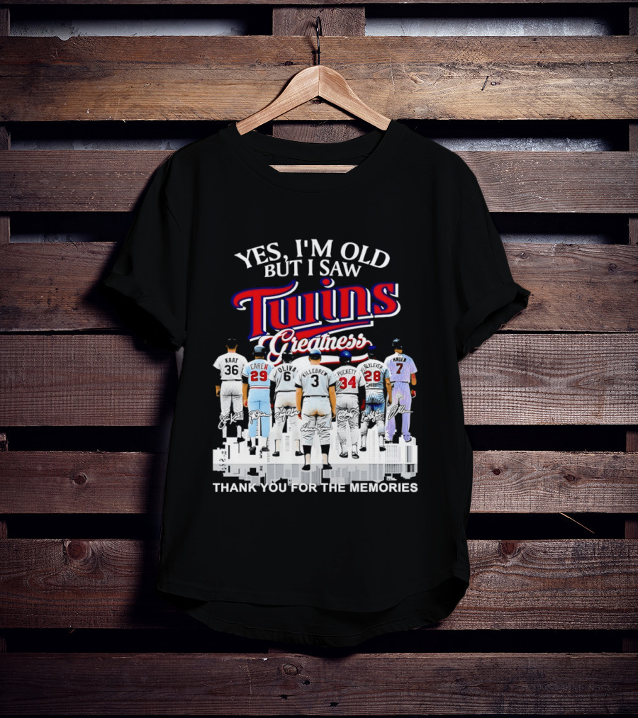 Yes I'm Old But I Saw Twins Greatness Thank You For The Memories T-Shirt