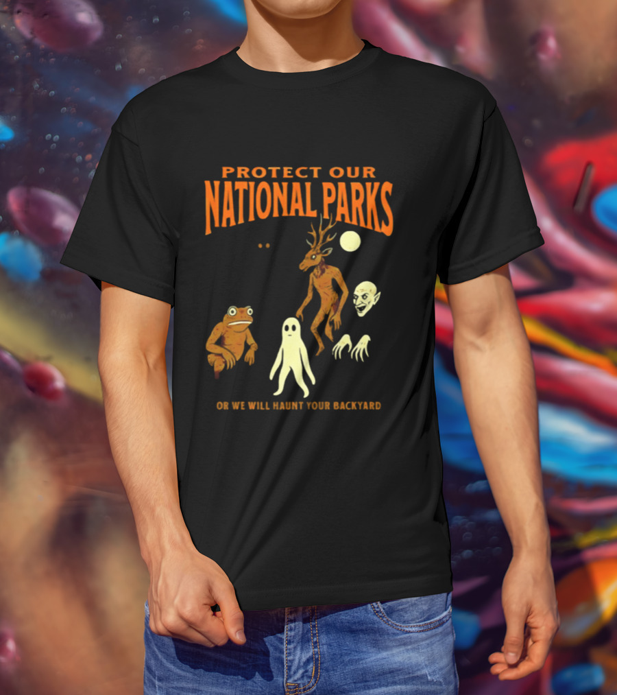 Protect Our National Parks Or We Will Haunt Your Backyard Deer Frog Ghost Skulls T-Shirt