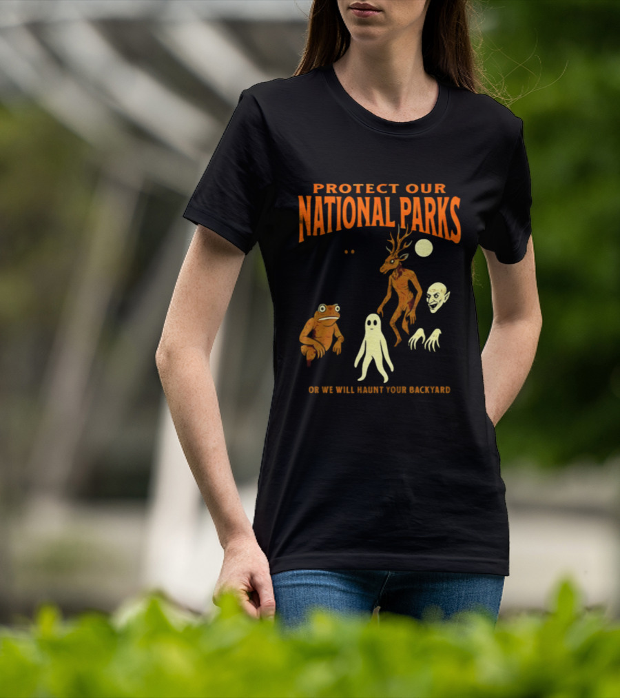 Protect Our National Parks Or We Will Haunt Your Backyard Deer Frog Ghost Skulls T-Shirt