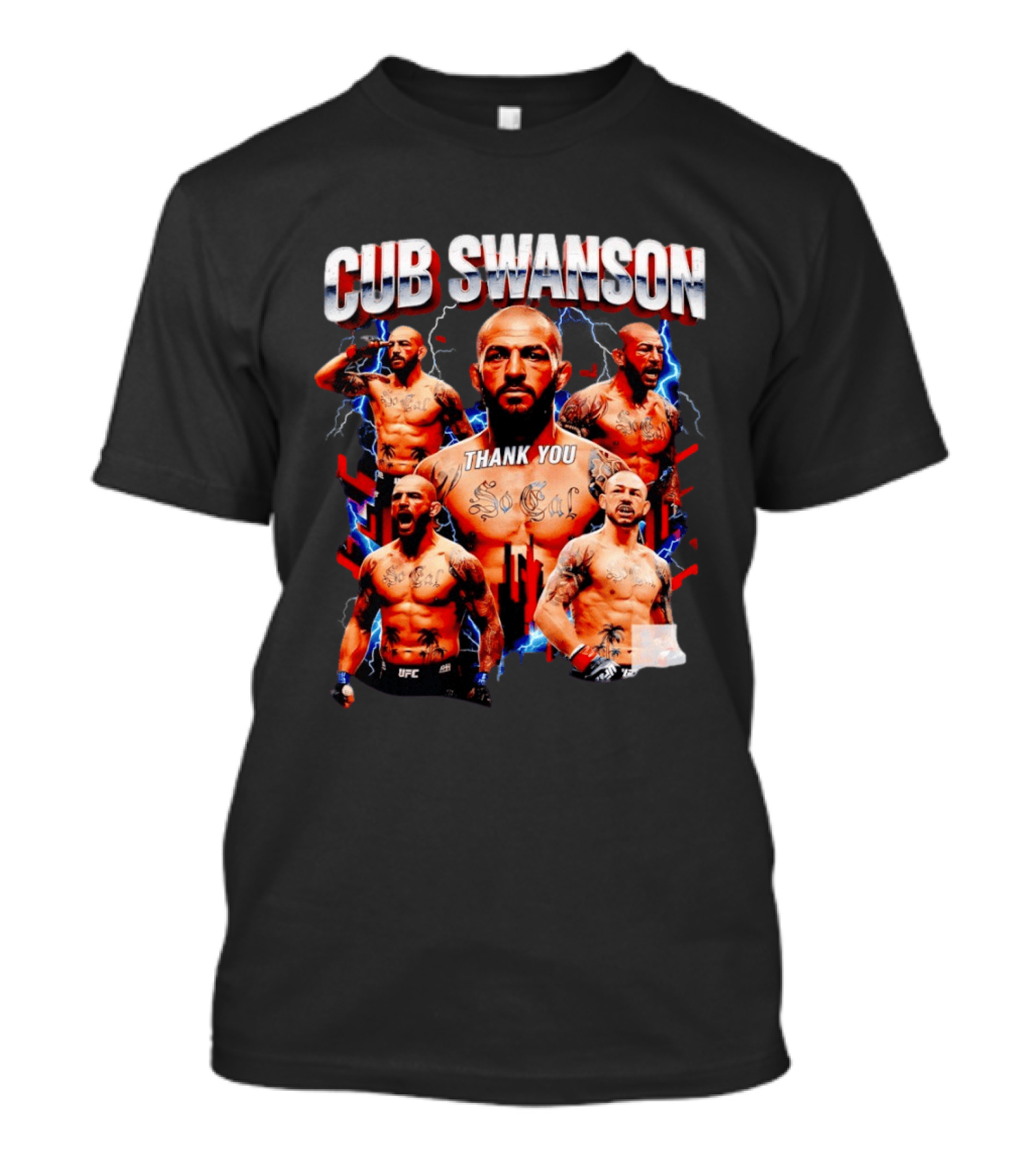 Cub Swanson Thank You So Cal UFC Bootleg T-Shirt