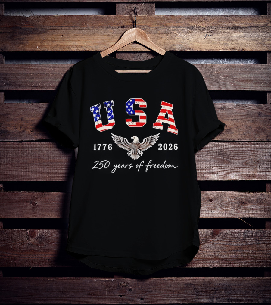USA 4th July 2026 250 Years Of Freedom US Flag Patriotic Eagle T-Shirt