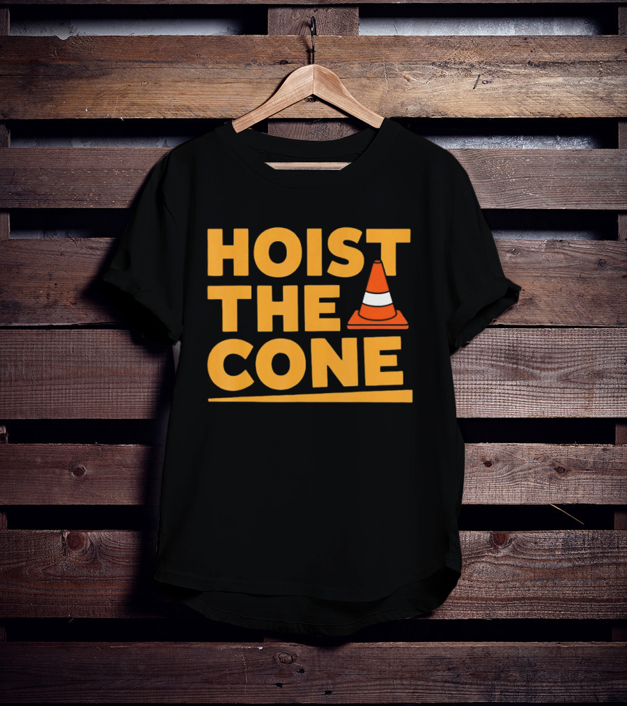 Pittsburgh Pirates Hoist The Cone Meme Traffic Cone Baseball T-Shirt