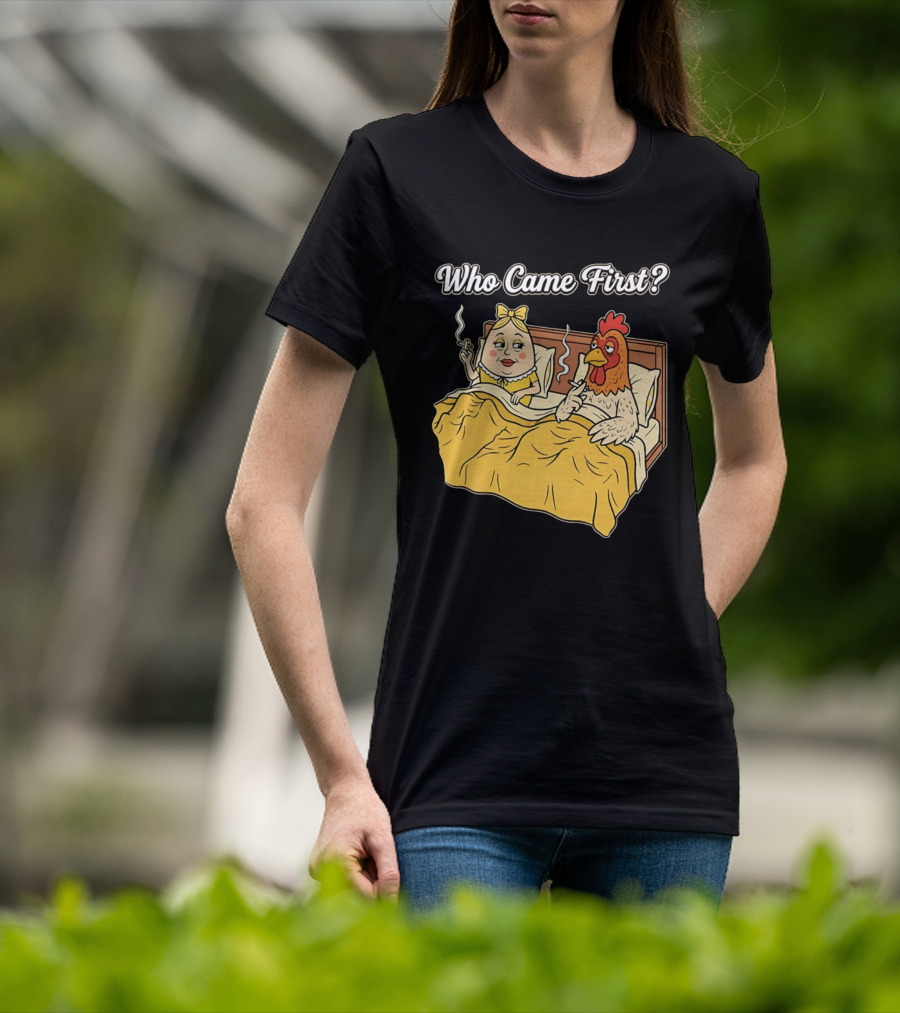 Who Came First Funny Chicken And Egg Bed Scene T-Shirt