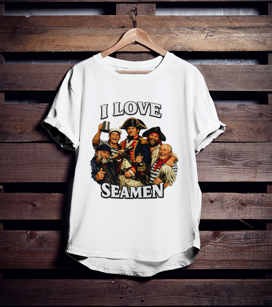I Love Seamen Pirate Rum Crew Celebrating Together T-Shirt