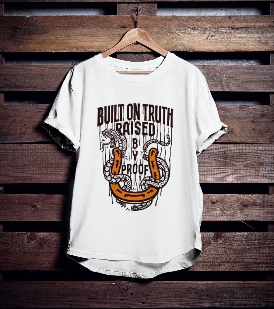 Built On Truth Raised By Proof Snake Wrapped Around Horseshoe T-Shirt