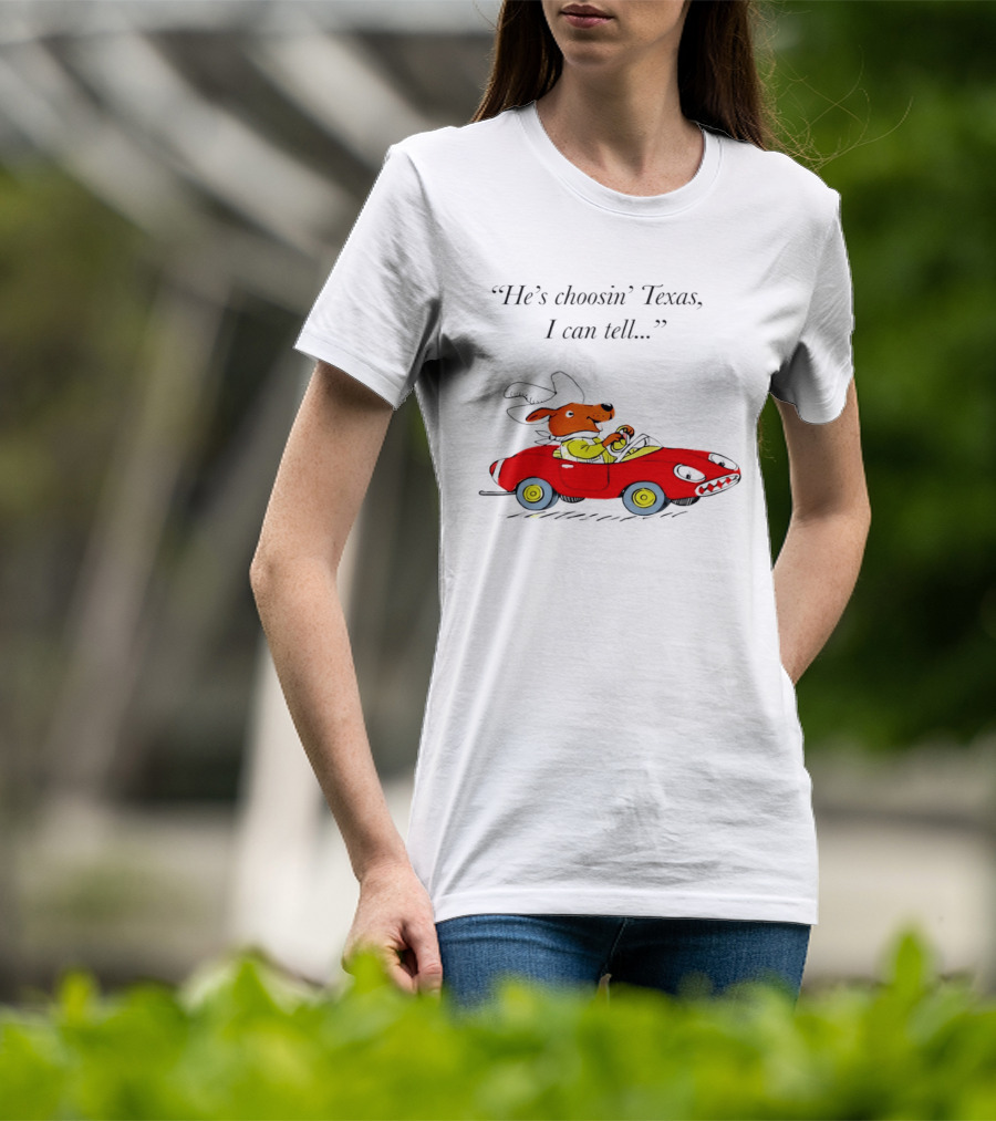 Richard Scarry Dingo He's Choosin' Texas I Can Tell Red Car T-Shirt