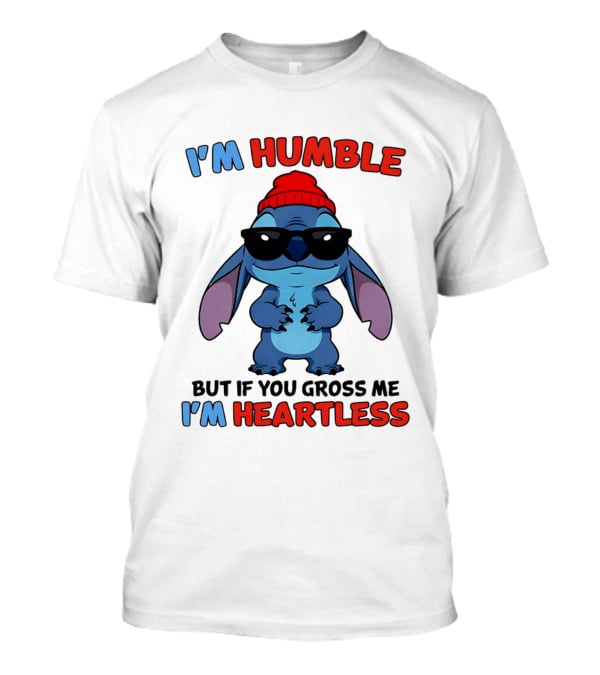 I'm Humble But If You Gross Me I'm Heartless Stitch Sunglasses Red Beanie T-Shirt