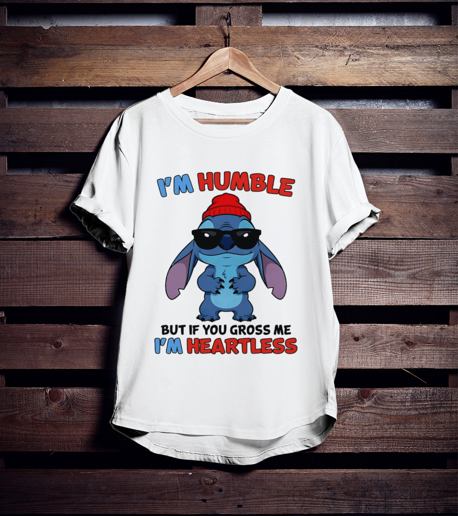 I'm Humble But If You Gross Me I'm Heartless Stitch Sunglasses Red Beanie T-Shirt