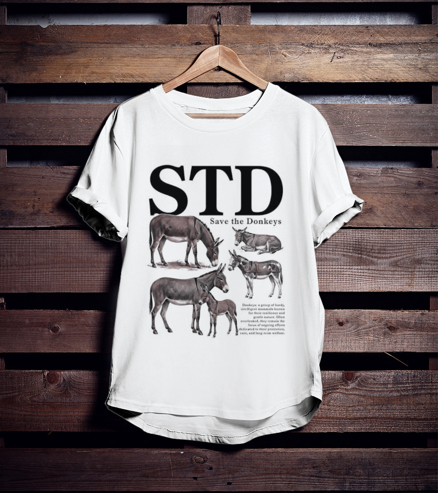 STD Save The Donkeys Animal Conservation Awareness T-Shirt