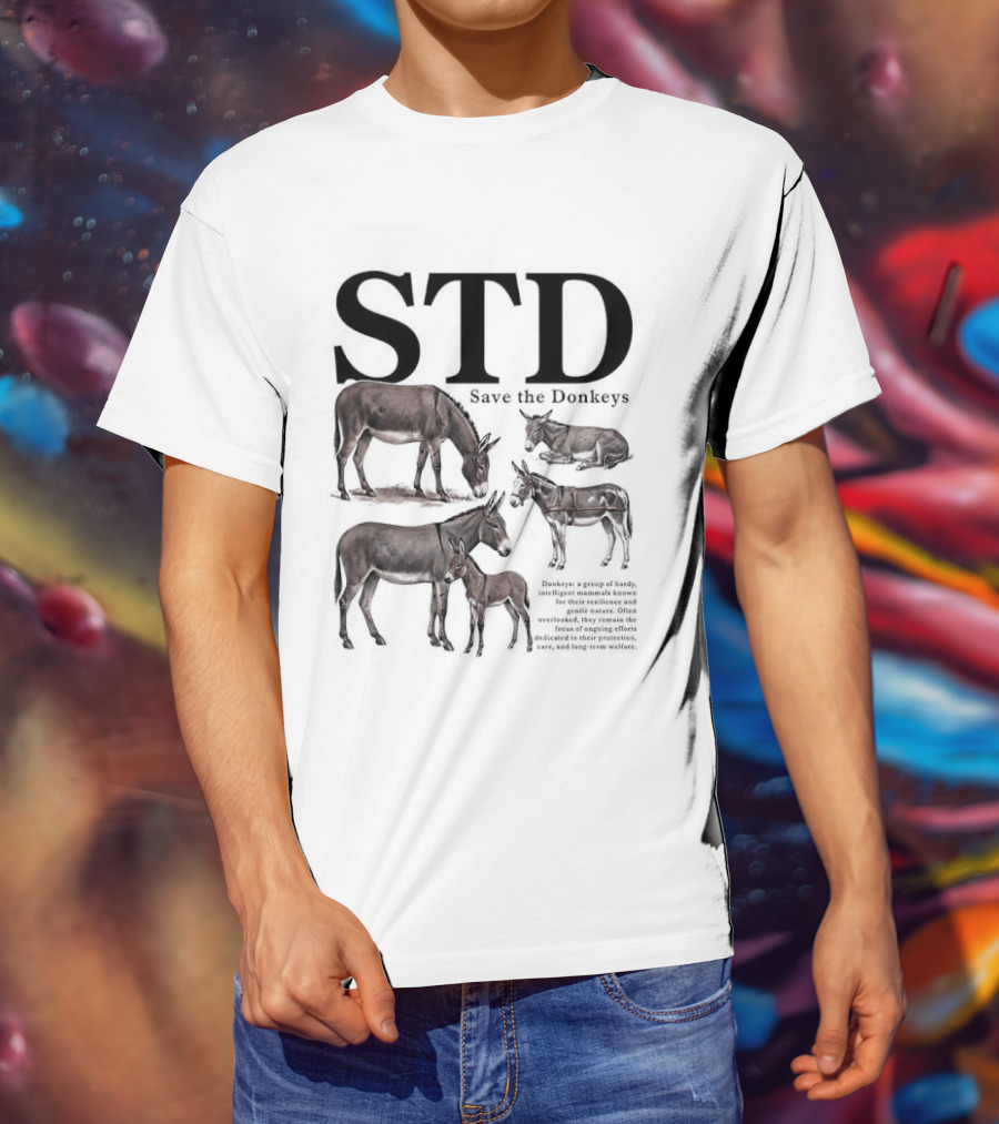 STD Save The Donkeys Animal Conservation Awareness T-Shirt