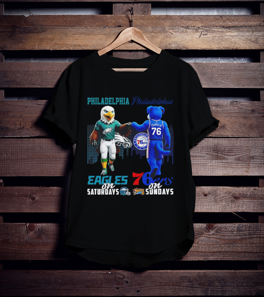 Philadelphia Eagles Vs 76ers Franklin Mascots Saturdays Sundays City Skyline T-Shirt