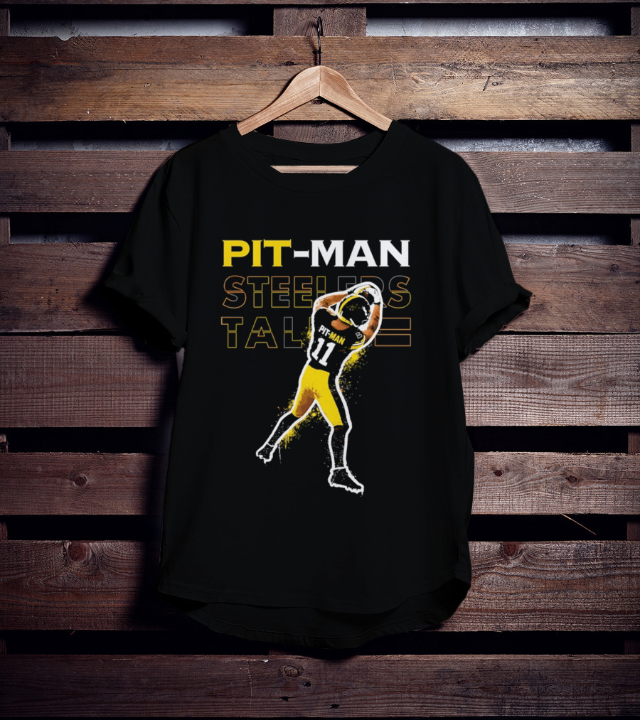 PIT MAN Steelers Talk T-Shirt