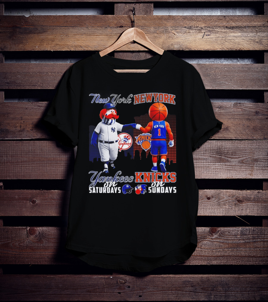 New York Yankees Saturdays Vs Knicks Sundays Yankees Knicks Mascots Baseball Basketball T-Shirt
