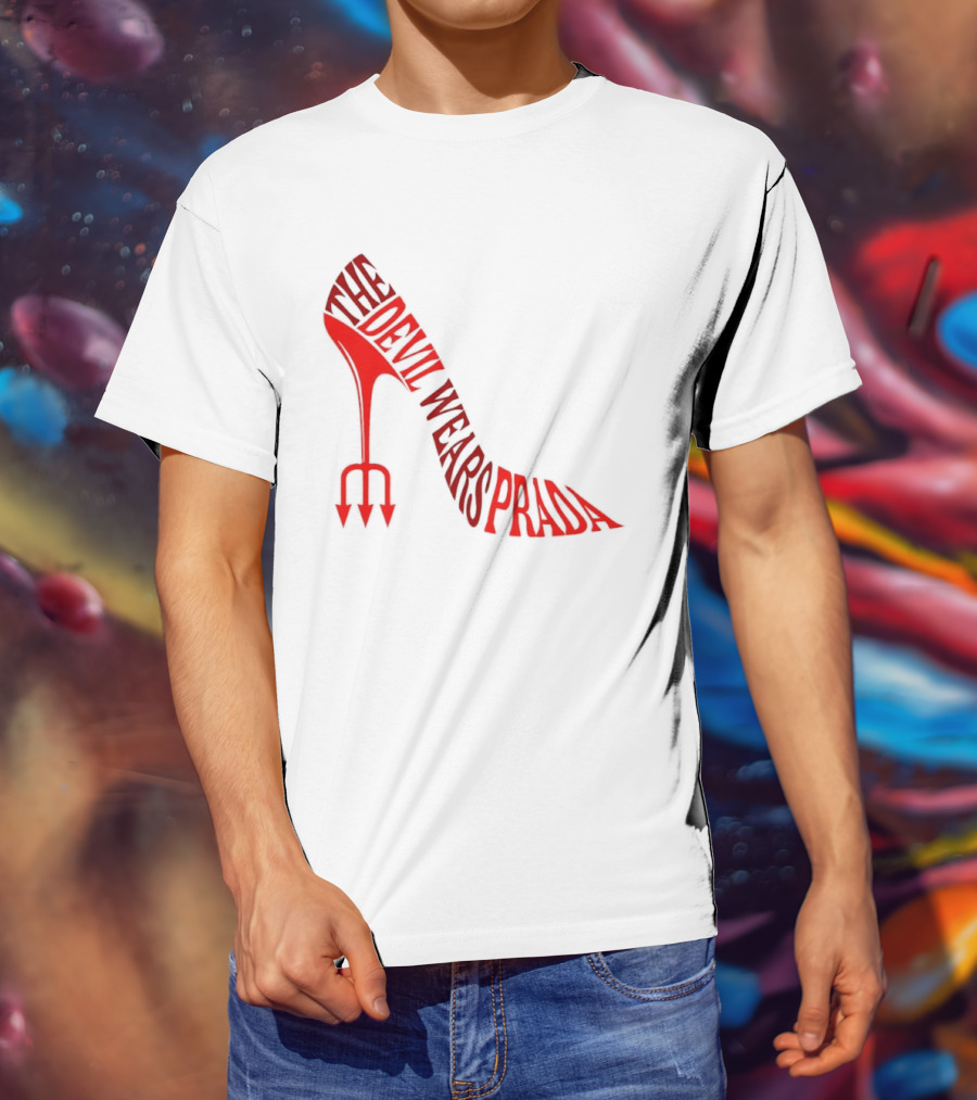 The Devil Wears Prada Red Shoe High Heel Trident T-Shirt