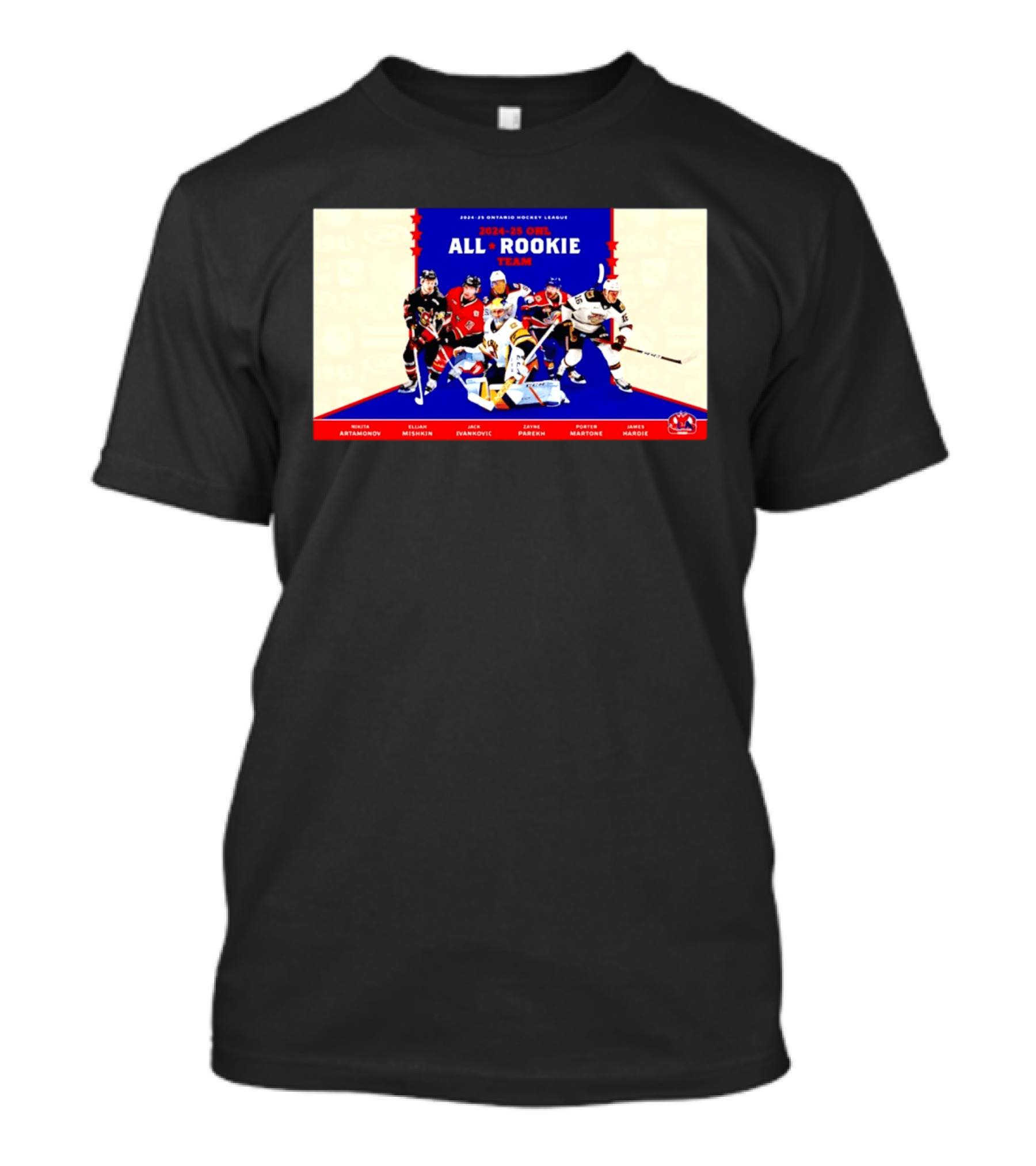 2024 25 OHL All Rookie Team Ontario Hockey League Nikita Artamonov Elijah Mishkin Jack Ivankovic Zayne Parekh Porter Martone James Hardie T-Shirt