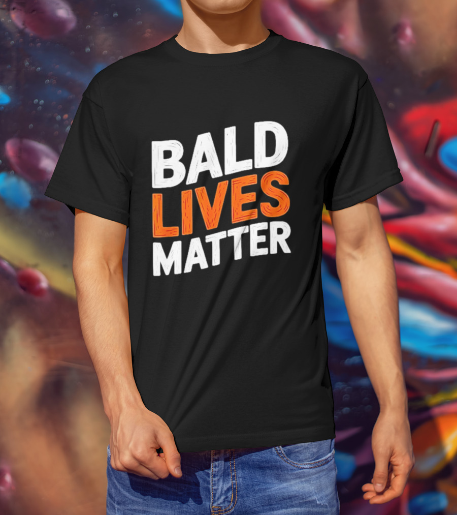 Bald Lives Matter Bold White And Orange T-Shirt