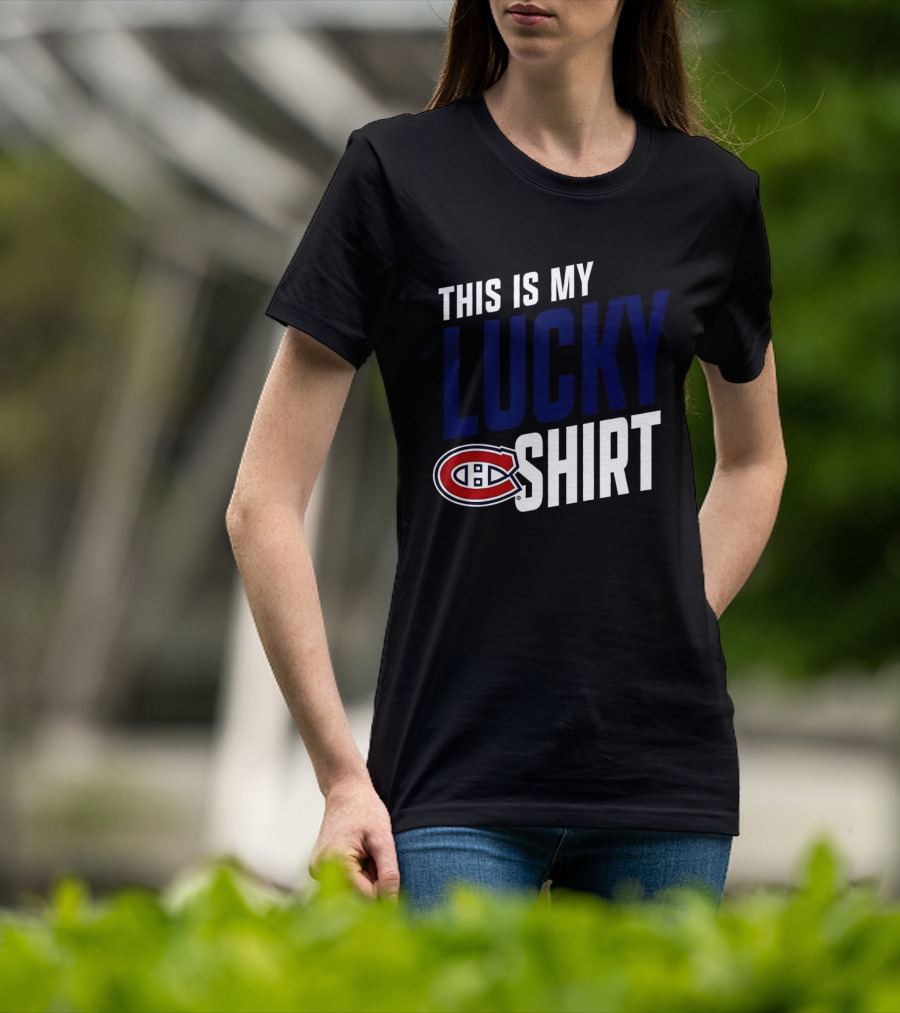 This Is My Lucky Montreal Canadiens NHL T-Shirt