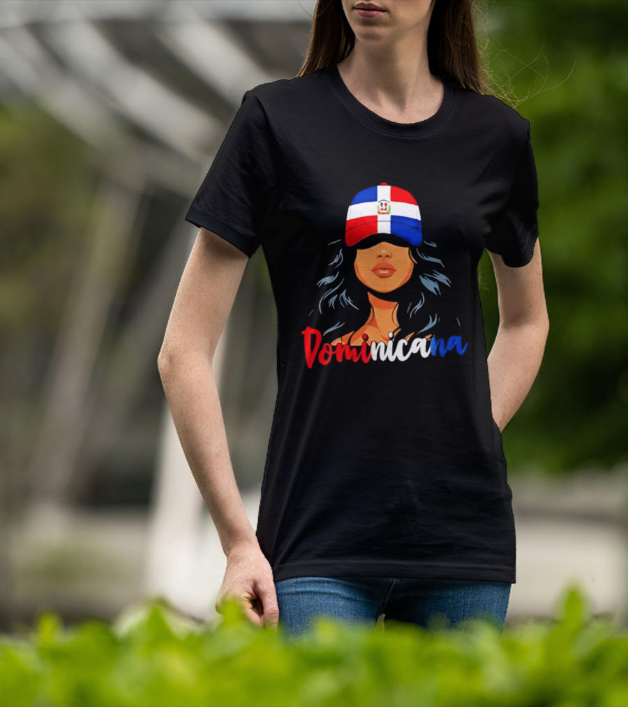 Dominicana Pride Dominican Republic Flag Latina Woman Hat T-Shirt