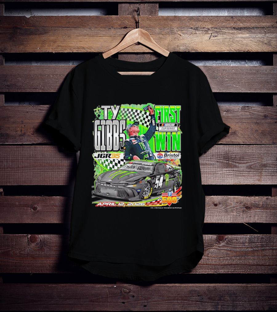 Ty Gibbs First NASCAR Cup Series Win April 12 2026 Bristol Motor Speedway T-Shirt