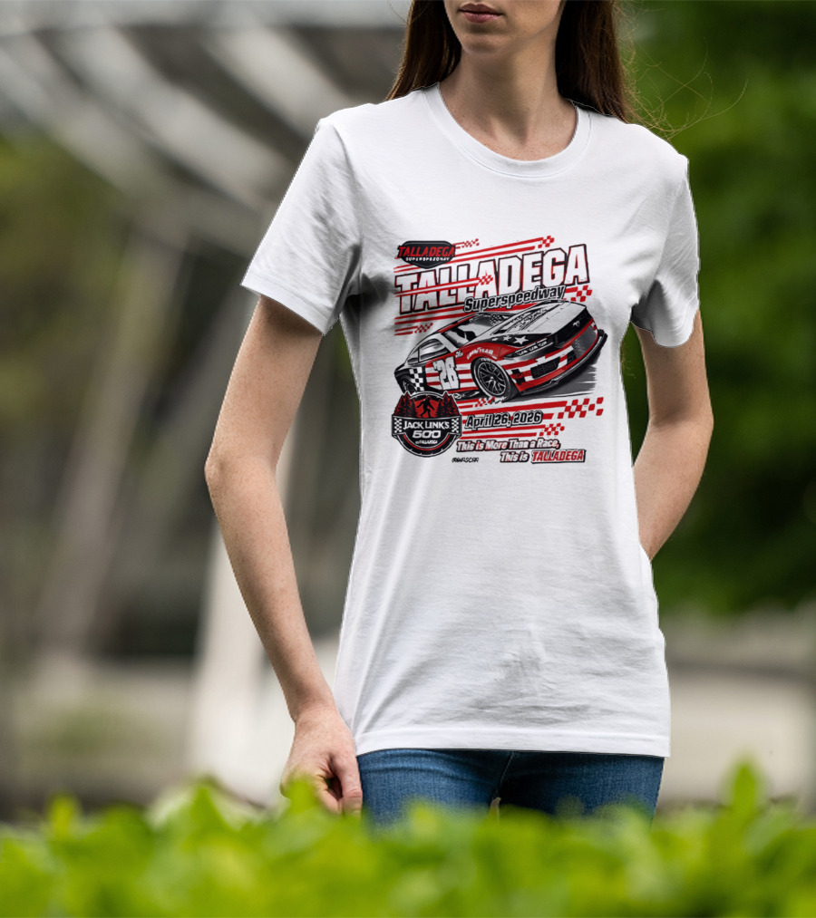 Talladega Superspeedway 2026 Jack Links 500 April Event Racing 28 Car T-Shirt