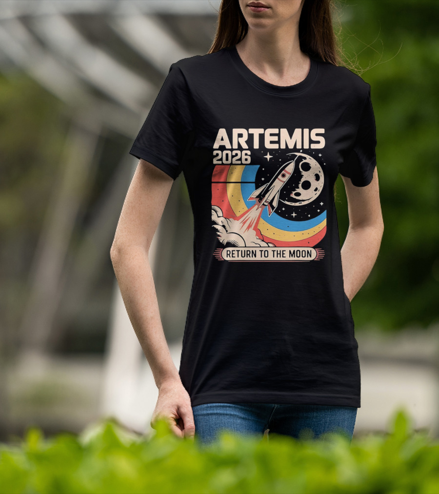 Artemis 2026 Rocket Launch Return To The Moon T-Shirt