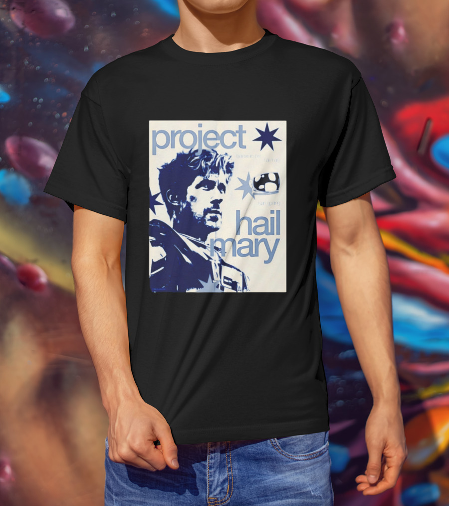 Project Hail Mary Believe In The Harmony Synergizing T-Shirt