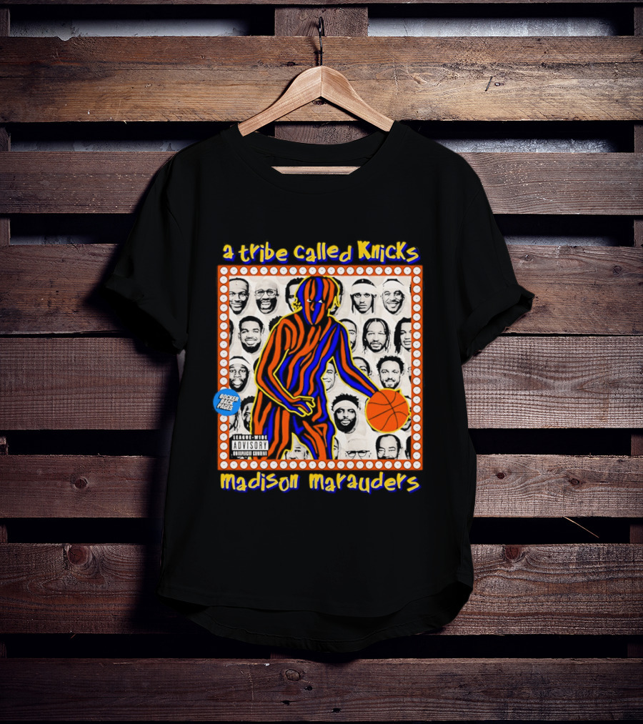 A Tribe Called Knicks Madison Marauders Basketball Art With Iconic NYC Sports Influence T-Shirt