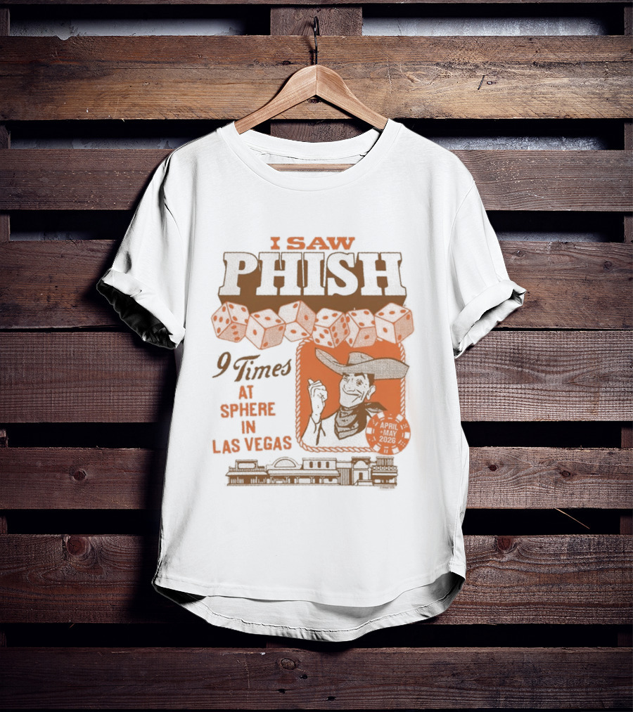I Saw Phish Nine Times At Sphere Las Vegas Phish Dry Goods T-Shirt