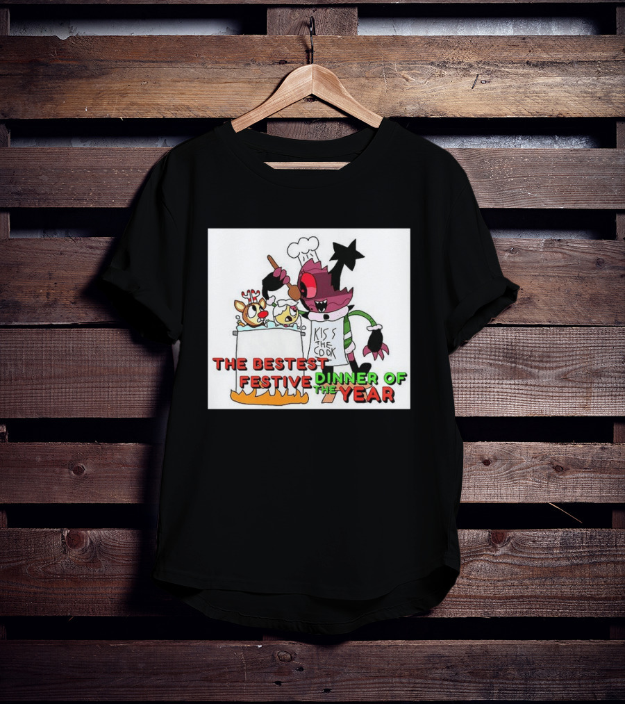 The Bestest Festive Dinner Of The Year Kiss The Cook Chef Monster Reindeer Cooking T-Shirt