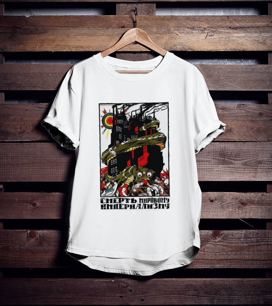 Dmitry Moor Death To World Imperialism Soviet Propaganda Art Snake Industrial War Machine T-Shirt