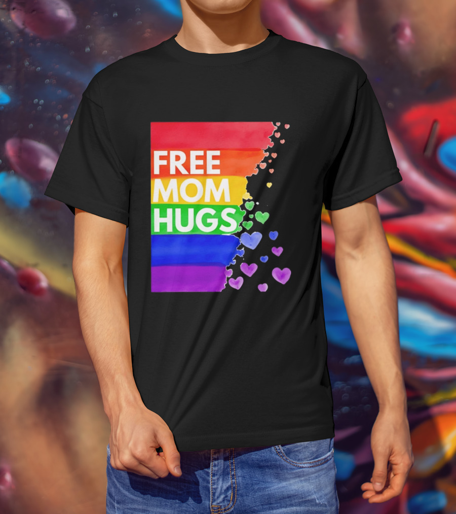 Free Mom Hugs Rainbow Hearts LGBTQ Pride Watercolor T-Shirt