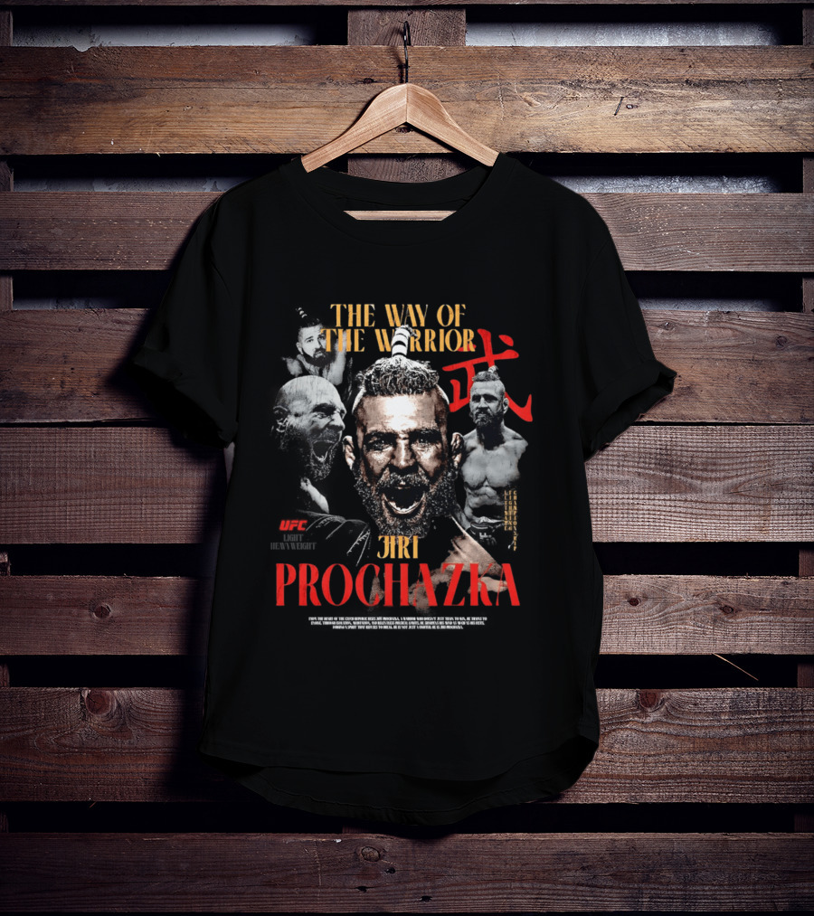 UFC Jiri Prochazka The Way Of The Warrior Ultimate Fighting Championship T-Shirt