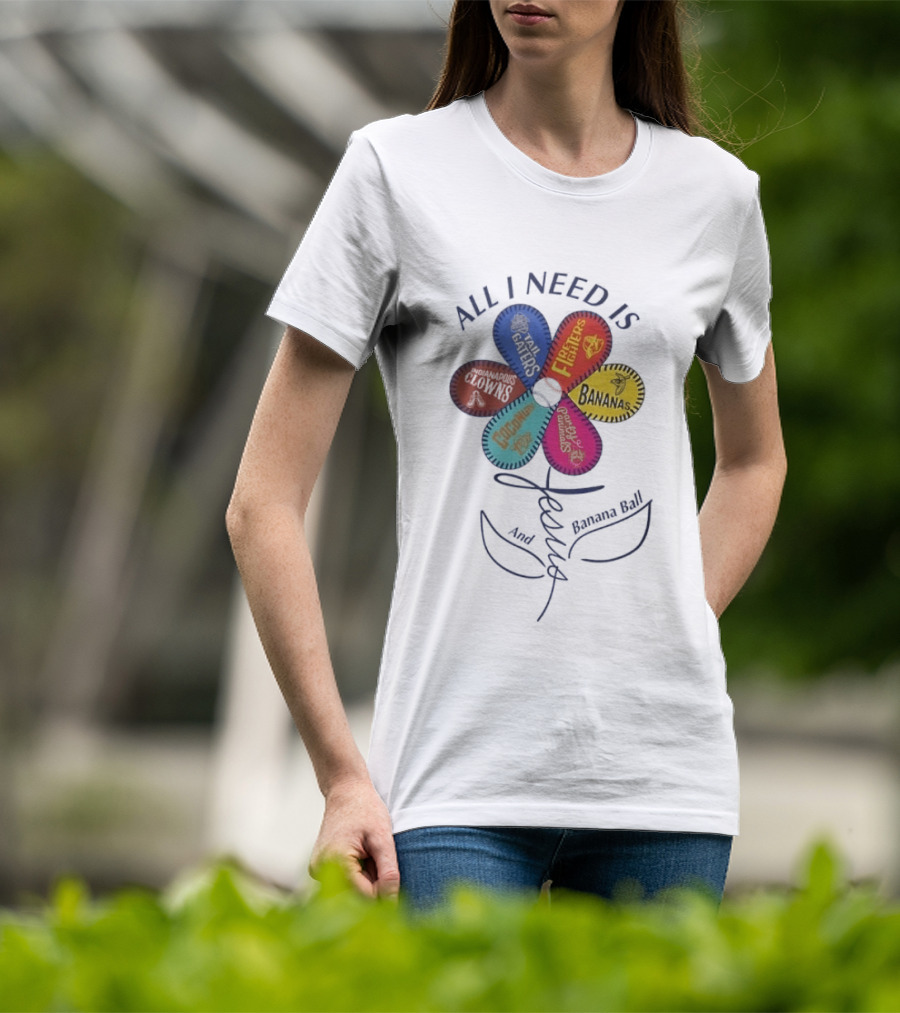 All I Need Is Football Fighters Bananas Banana Ball Flower T-Shirt