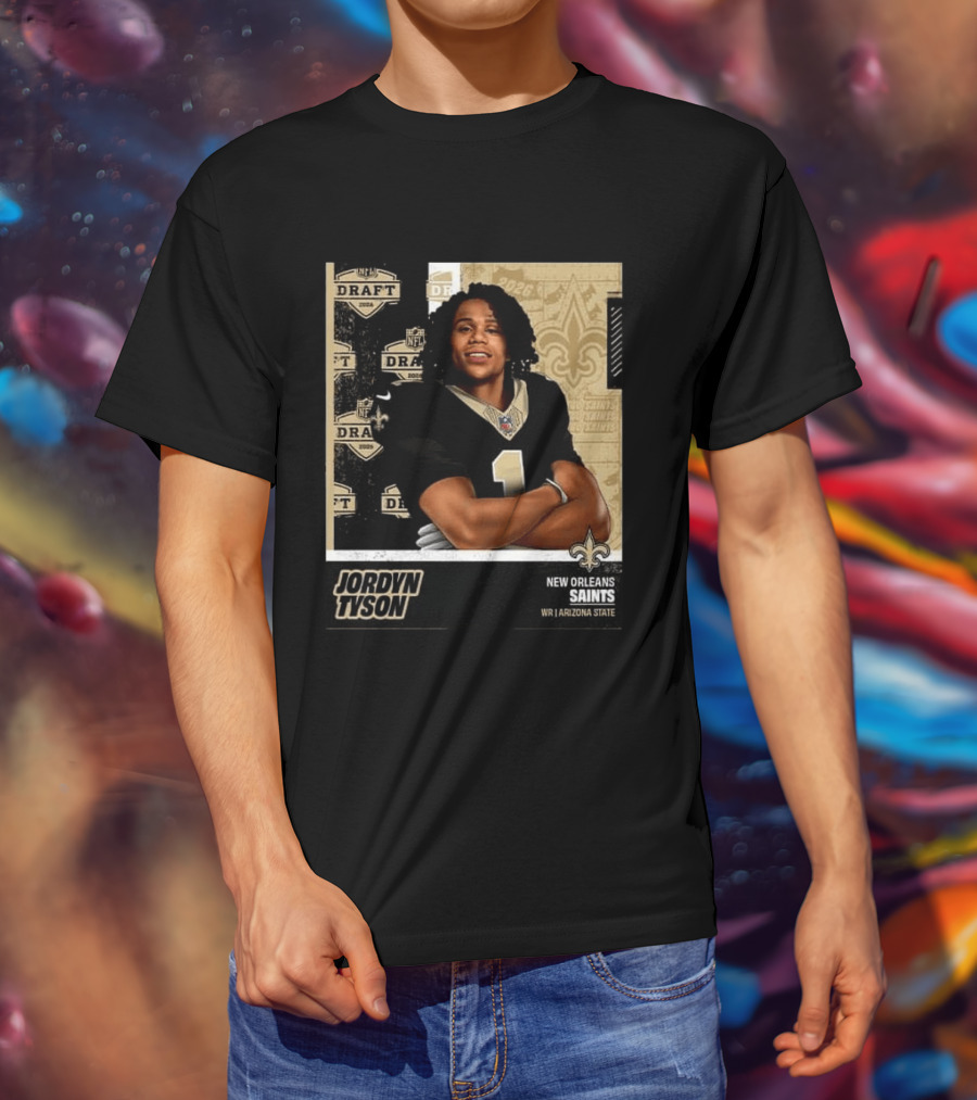 Jordyn Tyson New Orleans Saints 2026 NFL Draft Round 1 Pick 8 T-Shirt