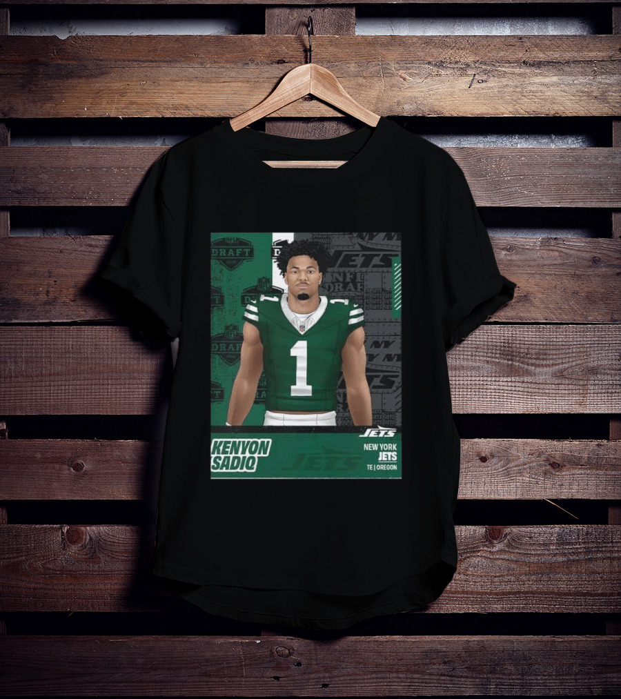 Kenyon Sadiq New York Jets Round 1 Pick 16 2026 Draft NFL Draft Jets TE Oregon T-Shirt