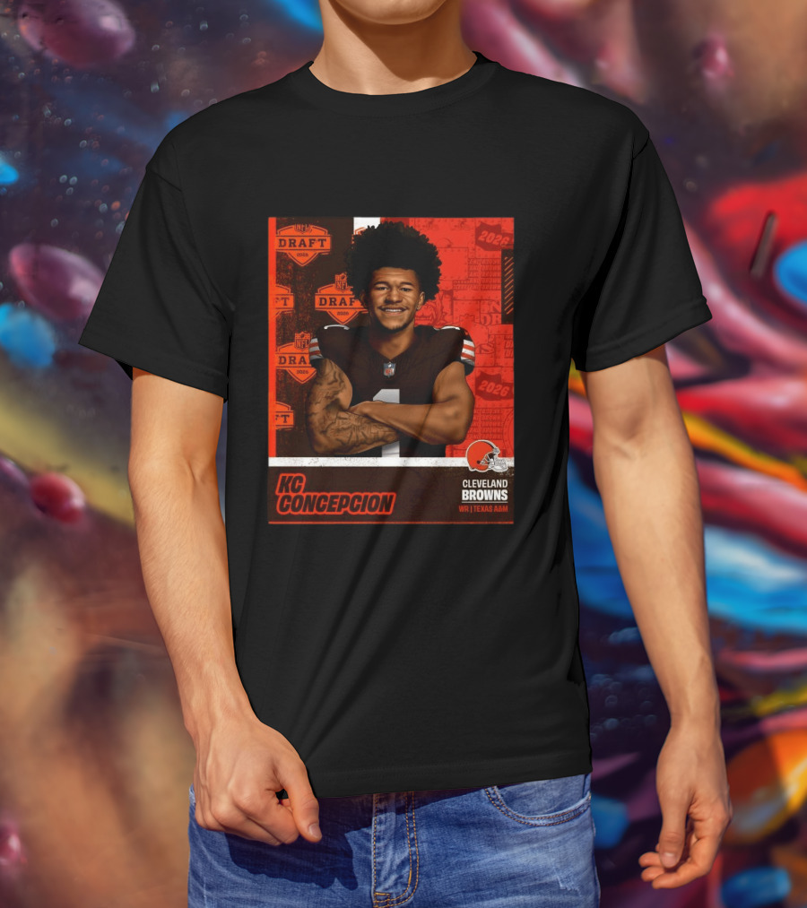 Cleveland Browns WR KC Concepcion 2026 NFL Draft Pick Texas A&M T-Shirt