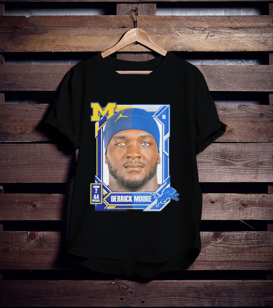 Derrick Moore Detroit Lions Round 2 Pick 44 Michigan 2026 Draft T-Shirt