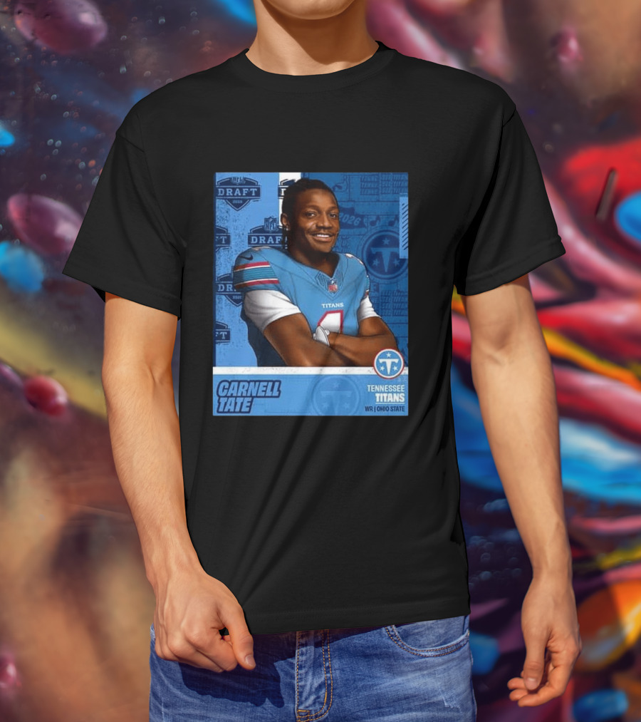 Carnell Tate Tennessee Titans 2026 NFL Draft Pick Round 1 Pick 4 WR Ohio State T-Shirt