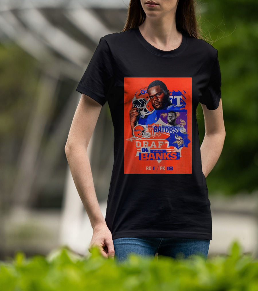 Florida Gators Football Caleb Banks NFL Draft DL Round 1 Pick 18 T-Shirt