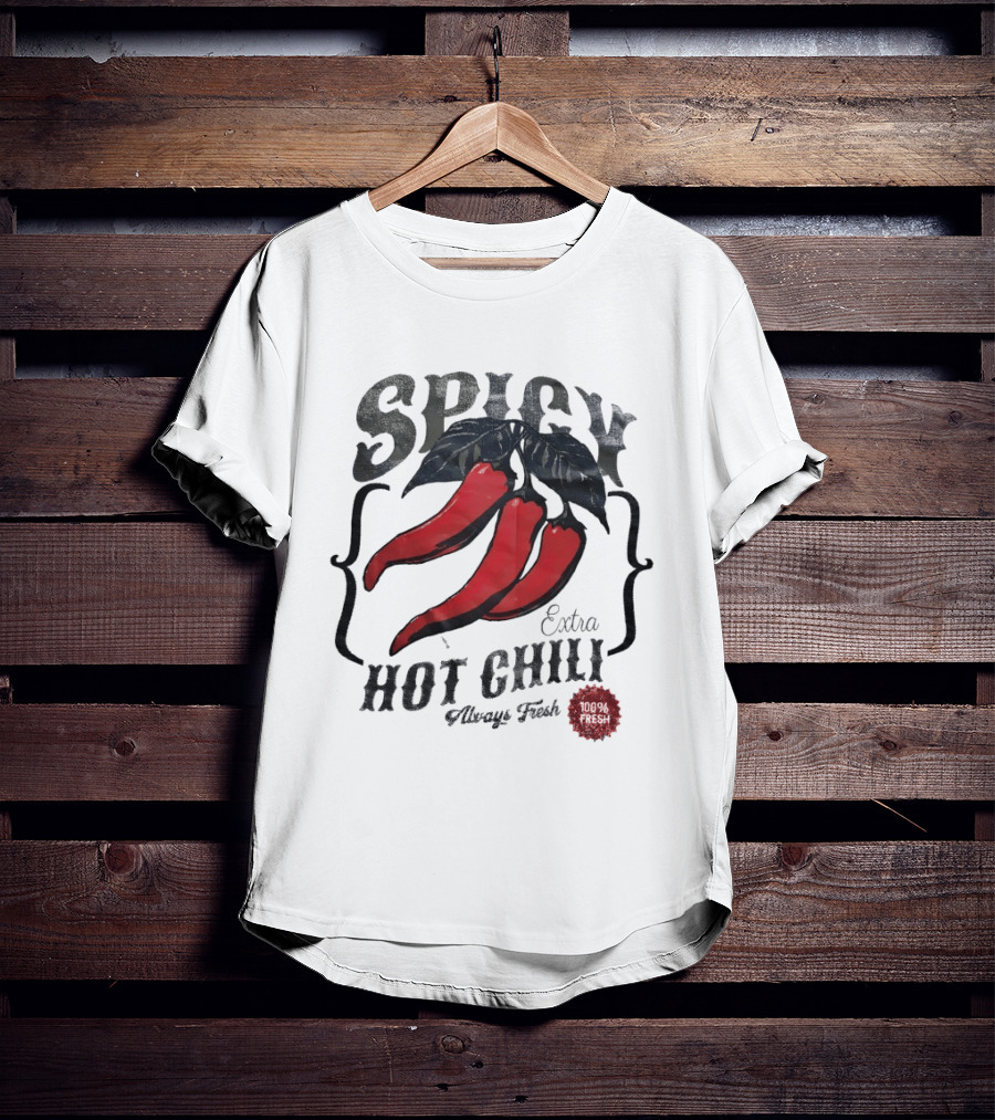 Spicy Extra Hot Chili Always Fresh Red Peppers T-Shirt