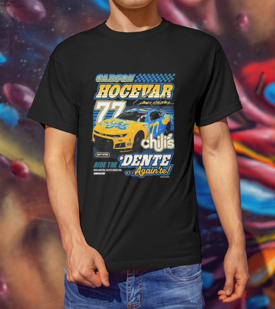 Carson Hocevar 77 Chili's Spire Motorsports Dente Again'te Darlington T-Shirt