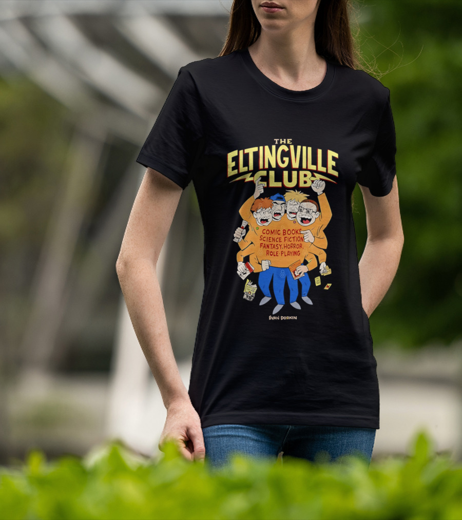 The Eltingville Club Comic Books Science Fiction Fantasy Horror Role Playing Evan Dorkin T-Shirt
