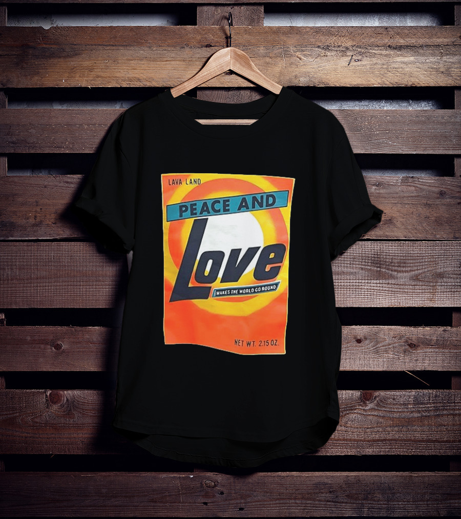 Peace And Love Makes The World Go Round Lava Land Retro Style 2.15 Oz T-Shirt