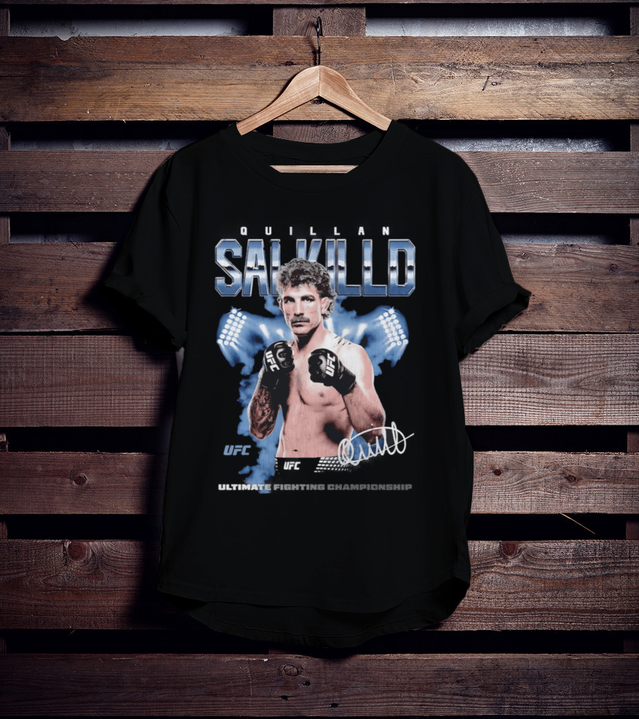 Quillan Salkilld UFC Ultimate Fighting Championship Fighter T-Shirt
