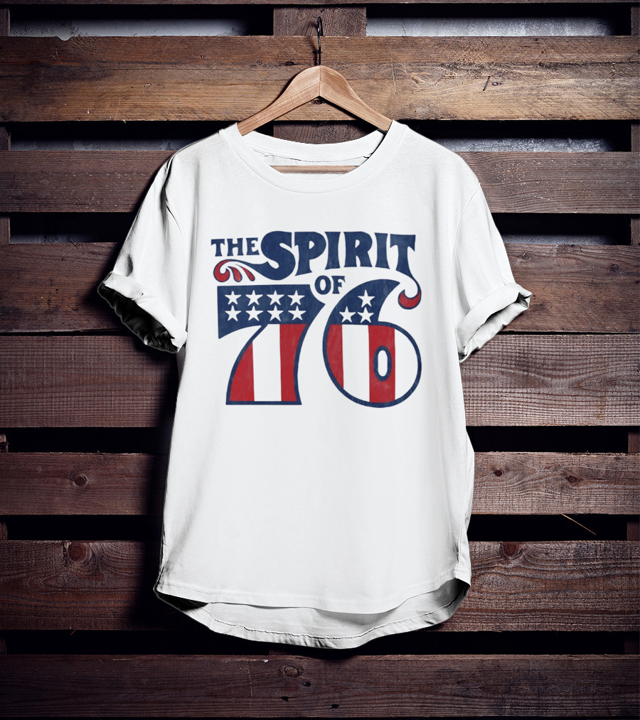 The Spirit Of 76 American Flag Stars And Stripes T-Shirt