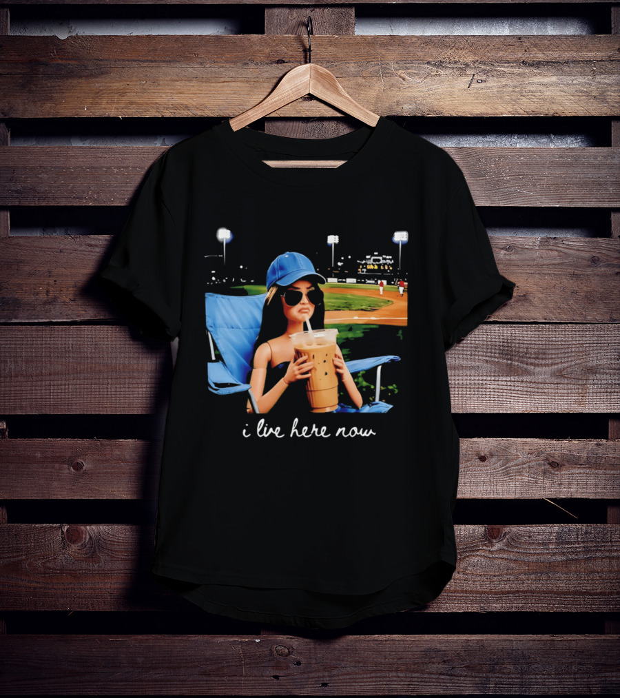 I Live Here Now Barbie Drink Coffee Baseball Stadium Scene T-Shirt