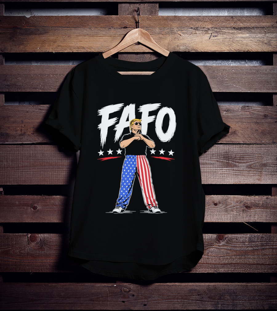 FAFO Patriotic USA Stars Stripes Pants With Figure And Shades T-Shirt