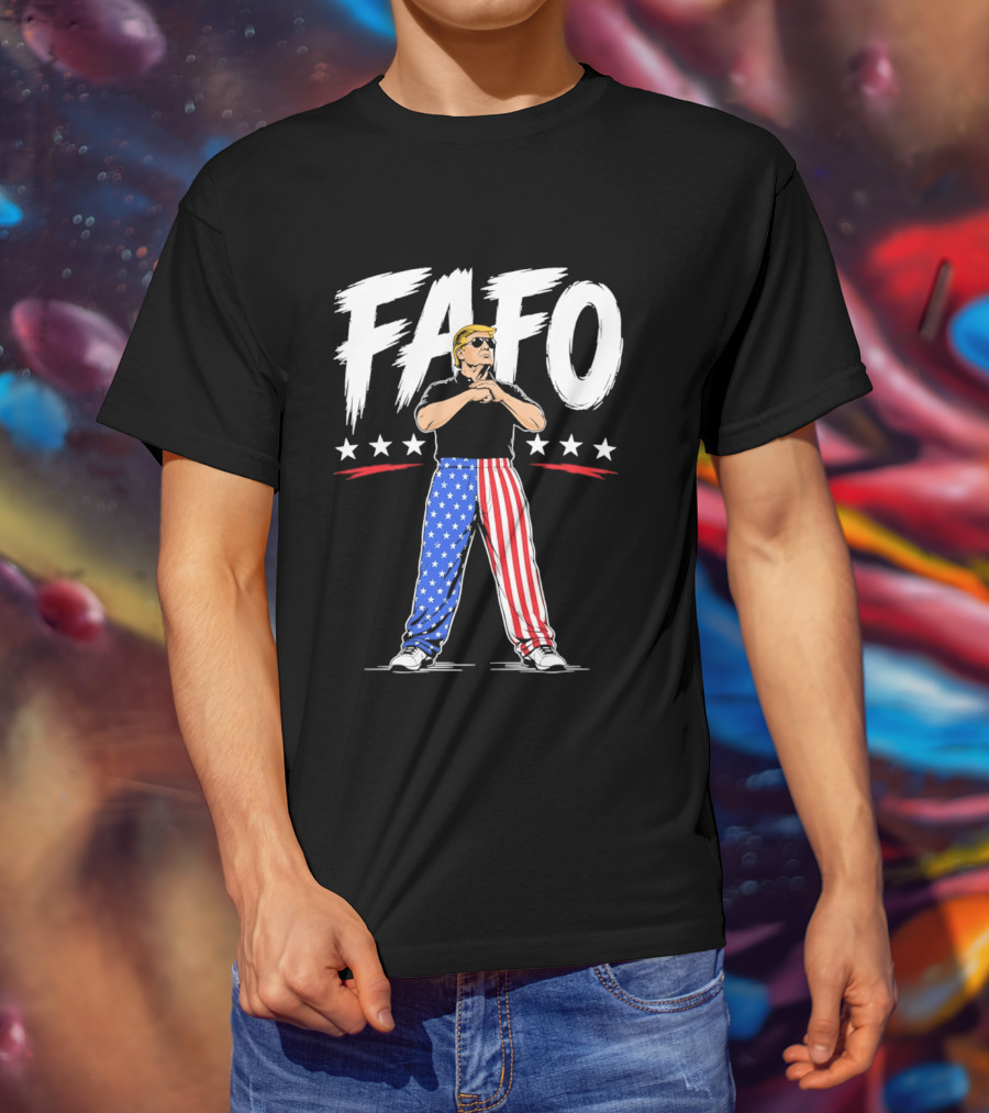 FAFO Patriotic USA Stars Stripes Pants With Figure And Shades T-Shirt